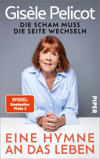 Giséle Pelicot Die Scham muss die Seite wechseln
